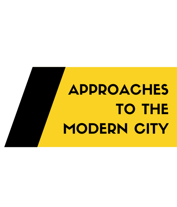 Logo for Approaches to the Modern City