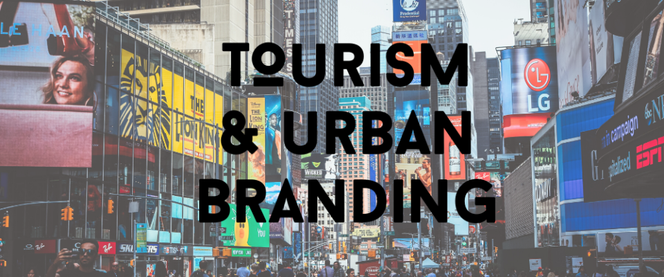 Tourism and Urban Branding